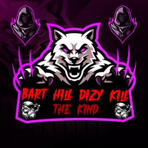 BarT Hill d1zy 2kill